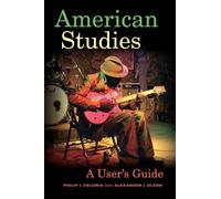 Alexander I. Olson Philip J. Deloria American Studies (Tascabile)