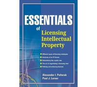 Alexander I. Poltorak Paul J. Essentials of Licensing Intellectual P (Tascabile)