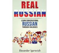 Alexander Igorevich Real Russian (Tascabile) Real Language