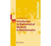 Alexander Isaev Introduction to Mathematical Methods in Bioinformati (Tascabile)