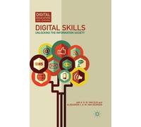 Alexander J. A. M. Van Deursen Jan A. G. M. Van Dijk Digital Skills (Tascabile)