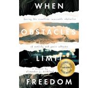 Alexander J Kirkland When Obstacles Limit Freedom (Copertina rigida)