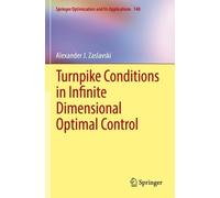 Alexander J. Za Turnpike Conditions in Infinite Dimensional Optimal (Tascabile)