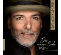 Alexander,Jay – Du Meine Seele,Singe... – CD