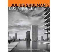 . Alexander Julius Schulman′s Los Angeles (Tascabile)