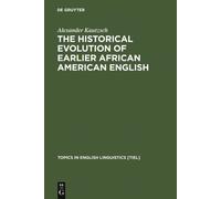 Alexander Kautz The Historical Evolution of Earlier African A (Copertina rigida)
