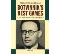 Alexander Khalifman Botvinnik's Best Games (Tascabile)