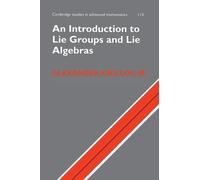 Alexander Kirillov, J An Introduction to Lie Groups and Lie Algebra (Tascabile)