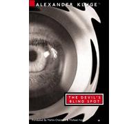 Alexander Kluge The Devil's Blind Spot: Tales from the New Century (Tascabile)