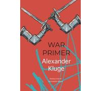 Alexander Kluge War Primer (Copertina rigida) German List