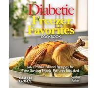 Alexander Knight Diabetic Freezer Favorites Cookbook (Tascabile)