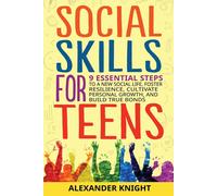 Alexander Knight Social Skills For Teens (Tascabile)