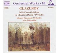 Alexander Konstantinovich Gla Glazunov: Suite Caracteristique / Chant du D (CD)