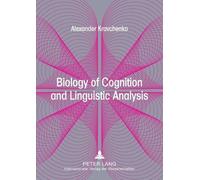 Alexander Kravchenko Biology of Cognition and Linguistic Analysis (Tascabile)