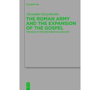 Alexander Kyryche The Roman Army and the Expansion of the Gos (Copertina rigida)