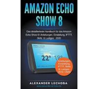 Alexander Lechoba Amazon Echo Show 8 (Tascabile)