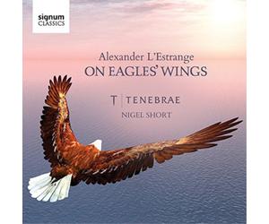 Alexander L'Estrange Alexander L'Estrange: On Eagles' Wings (CD) Album