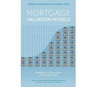 Alexander Levin Andrew Davidson Mortgage Valuation Models (Copertina rigida)