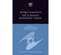 Alexander Libma The Elgar Companion to the Eurasian Economic (Copertina rigida)