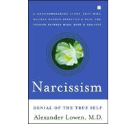 Alexander Lowen Narcissism (Tascabile)