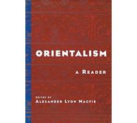 Alexander Lyon Macfie Orientalism: a Reader (PA) (Tascabile)