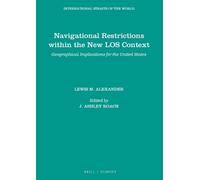 Alexander M. Lew Navigational Restrictions within the New LOS Conte (Tascabile)