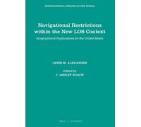 Alexander M. Lew Navigational Restrictions within the New LOS Conte (Tascabile)