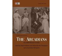 Alexander M Thompson Mark Ambient The Arcadians (Tascabile)