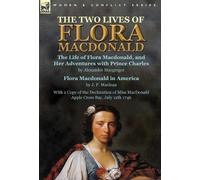 Alexander MacGregor J P MacLe The Two Lives of Flora MacDona (Copertina rigida)