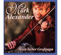 Alexander,Mark - Mein Lieber Grosspapa