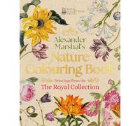 Alexander Marshal's Nature Colourin: Drawings from the Royal Collection