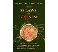 Alexander Matters The 88 Laws of Greatness (Tascabile) 88 Laws