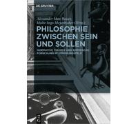 Alexander Max Bauer Philosophie zwischen Sein und Sollen (Tascabile)