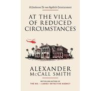 Alexander McCall Smith At the Villa of Reduced Circumstances (Tascabile)
