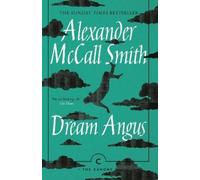 Alexander McCall Smith Dream Angus (Tascabile) Canons
