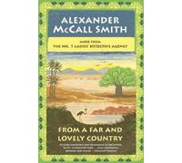 Alexander McCall Smith From a Far and Lovely Country (Tascabile)