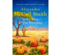 Alexander McCall Smith In the Time of Five Pumpkins (Copertina rigida)