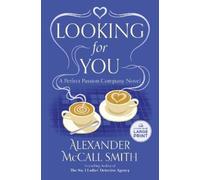 Alexander McCall Smith Looking for You (Tascabile)
