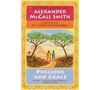 Alexander McCall Smith Precious and Grace (Tascabile)