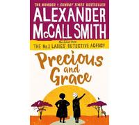 Alexander McCall Smith Precious and Grace (Tascabile)