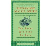 Alexander McCall Smith Right Attitude to Rain (Tascabile)
