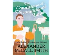 Alexander McCall Smith The Conditions of Unconditional Love (Tascabile)
