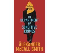Alexander McCall Smith The Department of Sensitive Crimes (Tascabile)
