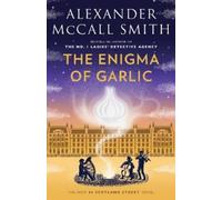 Alexander McCall Smith The Enigma of Garlic (Tascabile)