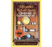 Alexander McCall Smith The Full Cupboard of Life (Tascabile)