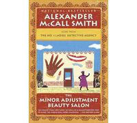 Alexander McCall Smith The Minor Adjustment Beauty Salon (Tascabile)