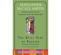 Alexander McCall Smith The Quiet Side of Passion (Tascabile)