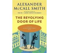 Alexander McCall Smith The Revolving Door of Life (Tascabile)