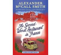 Alexander McCall Smith The Second-Worst Restaurant in France (Tascabile)