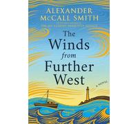 Alexander McCall Smith The Winds from Further West (Copertina rigida)